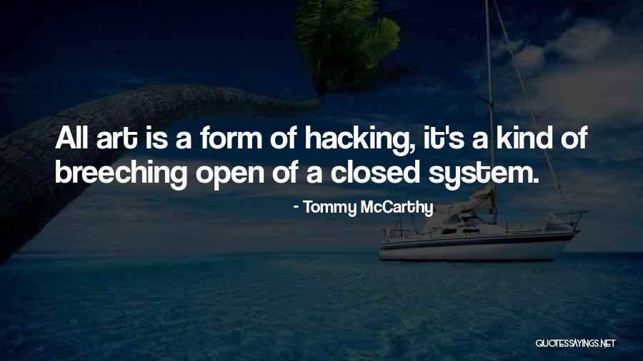 Cockchafers Quotes By Tommy McCarthy