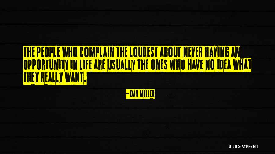 Cockerell Dermatology Quotes By Dan Miller Cockerell Dermatology Quotes By Dan Miller