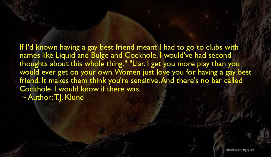 Cockhole Quotes By T.J. Klune