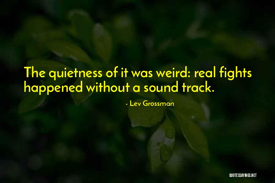 Cockholsters Quotes By Lev Grossman Cockholsters Quotes By Lev Grossman