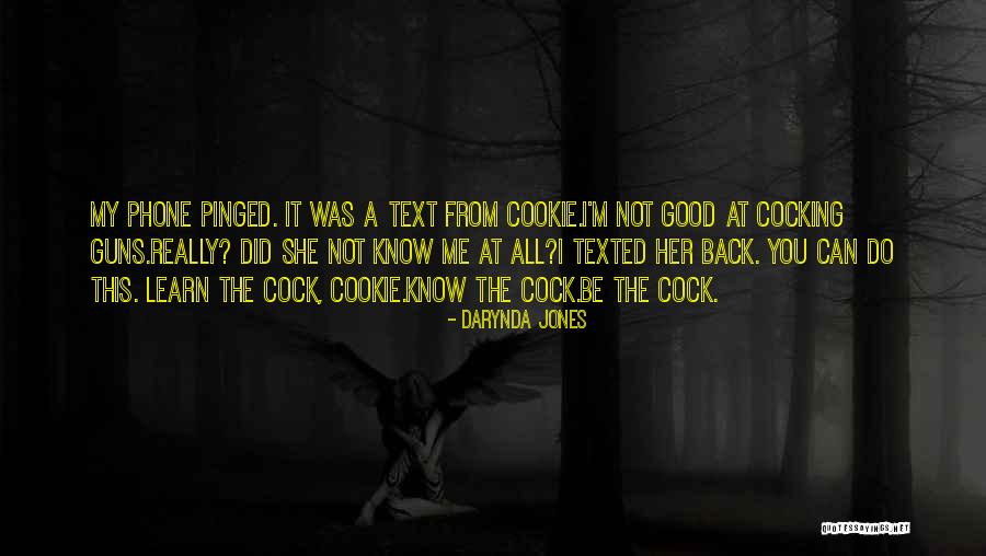 Cocking Gun Quotes By Darynda Jones Cocking Gun Quotes By Darynda Jones