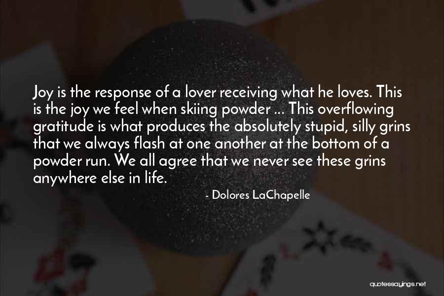 Cocking Rope Quotes By Dolores LaChapelle Cocking Rope Quotes By Dolores LaChapelle
