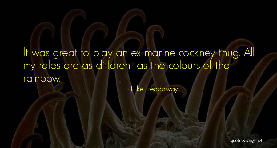 Cockney Quotes By Luke Treadaway Cockney Quotes By Luke Treadaway