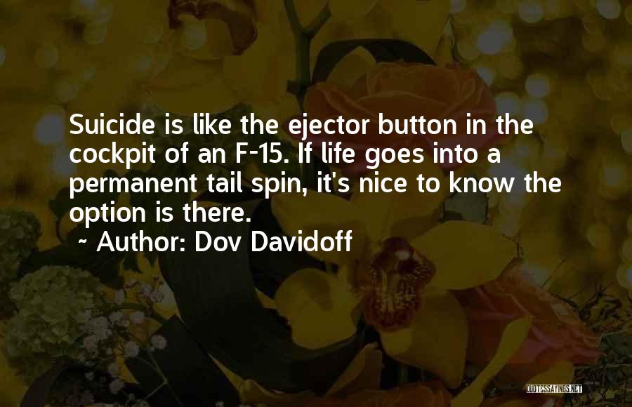 Cockpit Quotes By Dov Davidoff