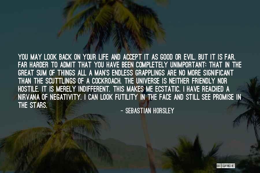 Cockroach Best Quotes By Sebastian Horsley Cockroach Best Quotes By Sebastian Horsley