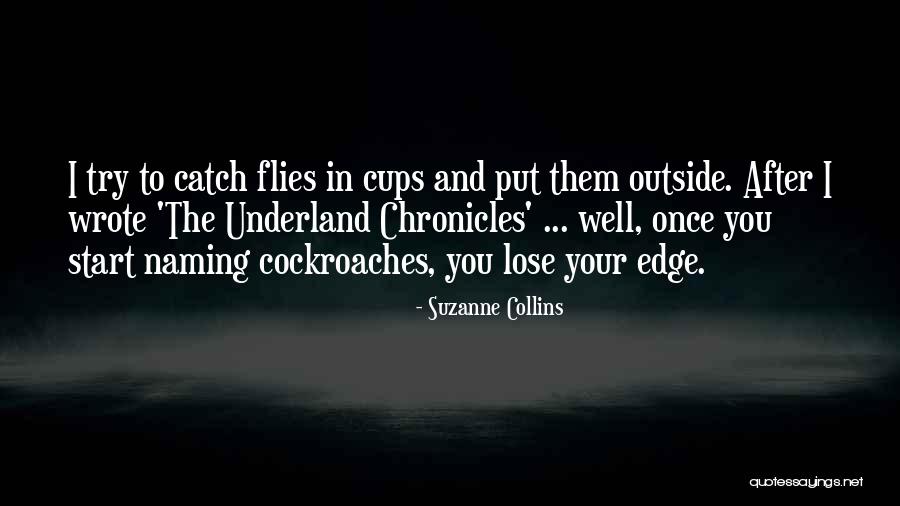 Cockroaches Quotes By Suzanne Collins Cockroaches Quotes By Suzanne Collins