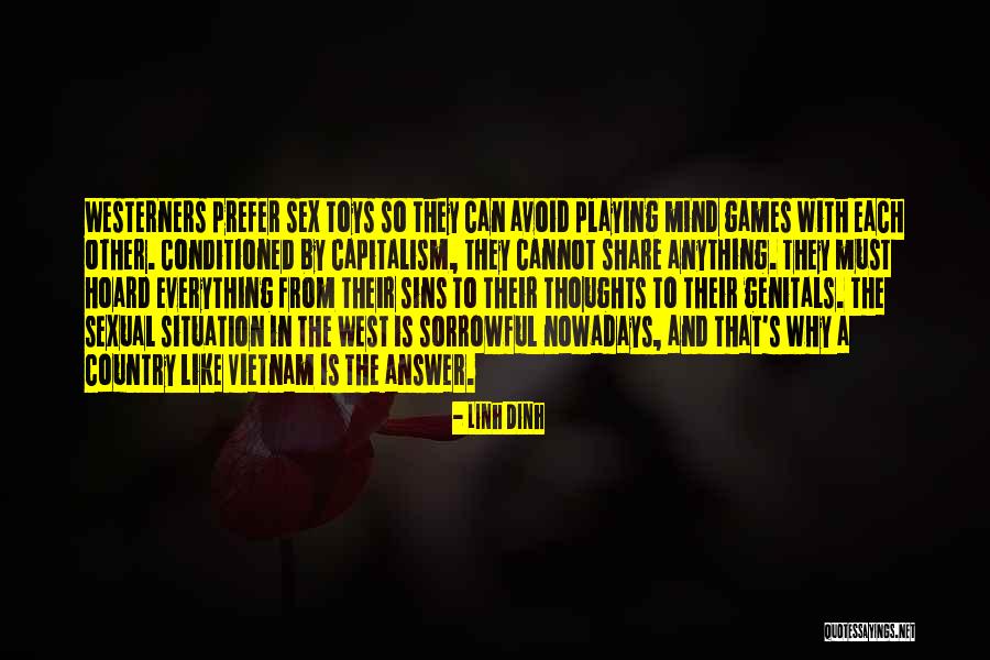 Cockroachy Quotes By Linh Dinh Cockroachy Quotes By Linh Dinh