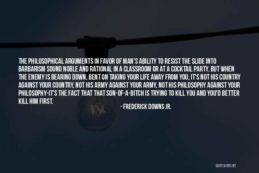 Cocktail Party Quotes By Frederick Downs Jr. Cocktail Party Quotes By Frederick Downs Jr.