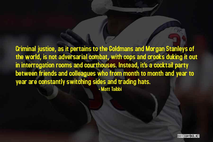Cocktail Party Quotes By Matt Taibbi Cocktail Party Quotes By Matt Taibbi