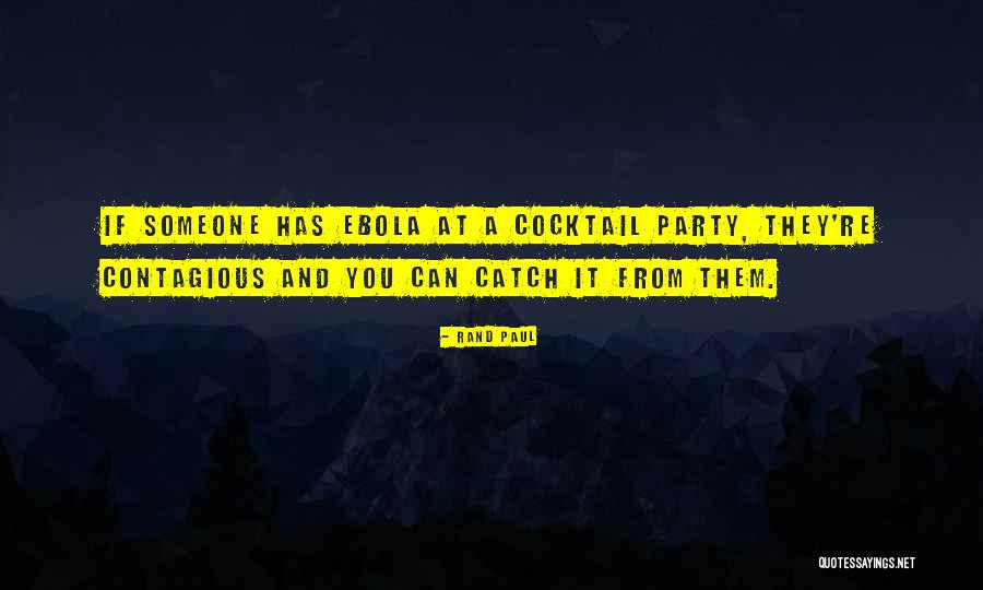 Cocktail Party Quotes By Rand Paul Cocktail Party Quotes By Rand Paul