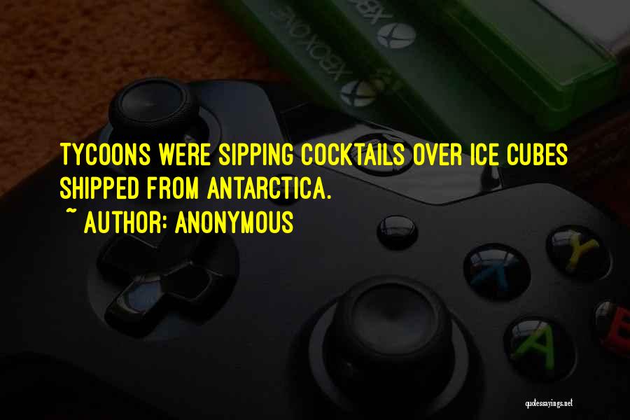 Cocktails Quotes By Anonymous