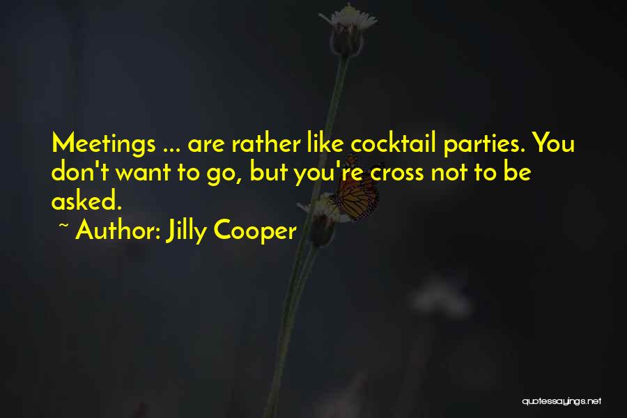 Cocktails Quotes By Jilly Cooper