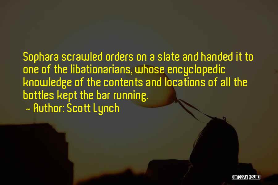 Cocktails Quotes By Scott Lynch