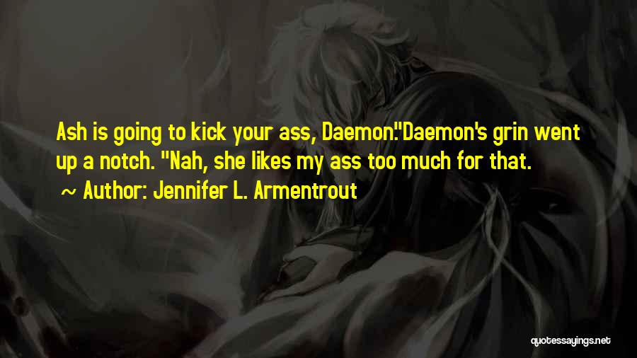 Cocky But Funny Quotes By Jennifer L. Armentrout