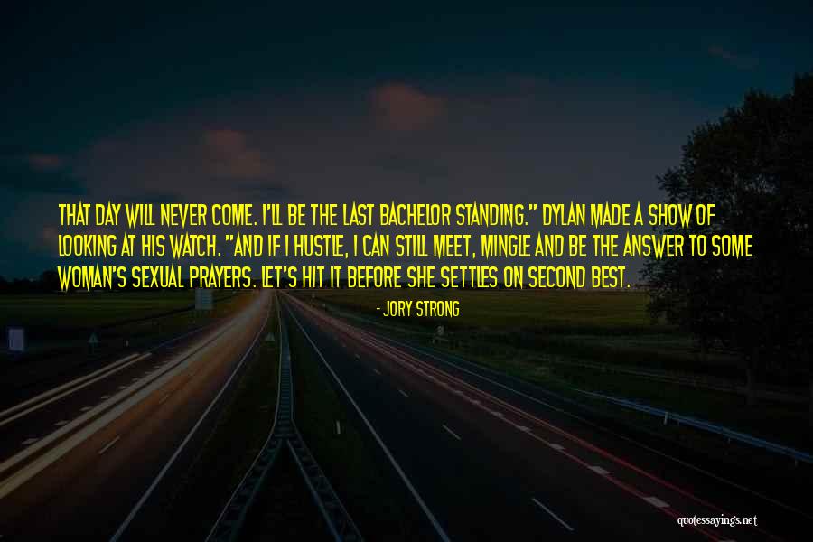 Cocky But Funny Quotes By Jory Strong Cocky But Funny Quotes By Jory Strong