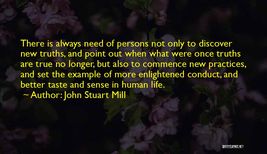 Cocky Players Quotes By John Stuart Mill