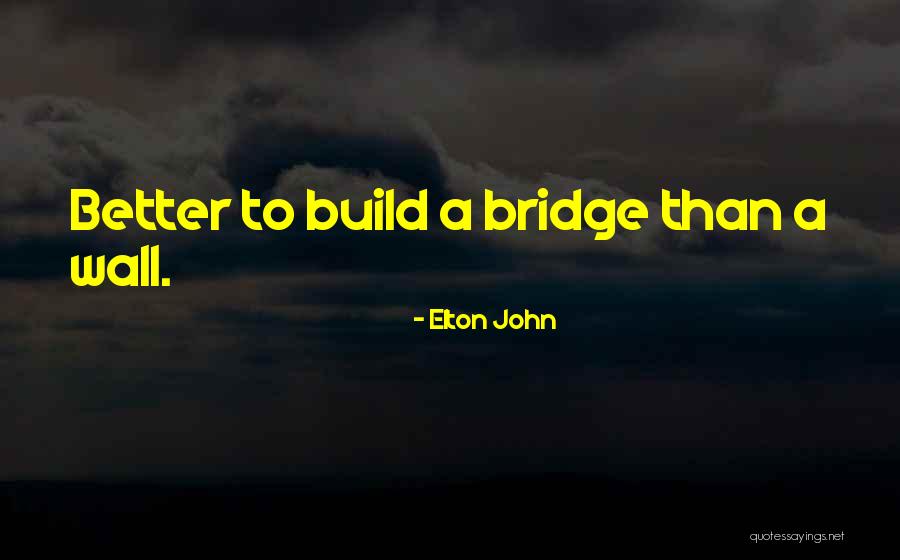 Cockyness Quotes By Elton John Cockyness Quotes By Elton John