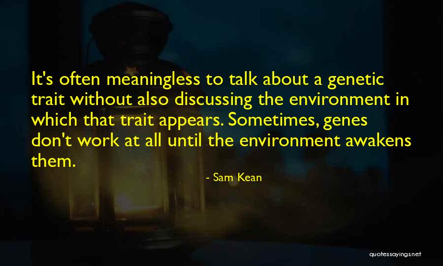 Cockyness Quotes By Sam Kean Cockyness Quotes By Sam Kean