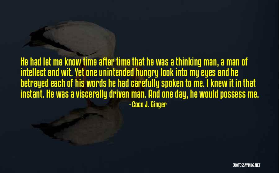 Coco Ginger Love Quotes By Coco J. Ginger