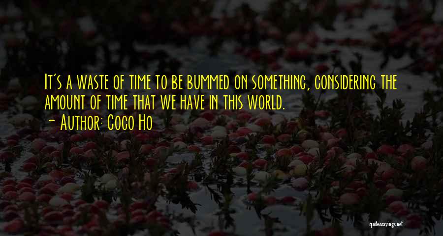 Coco Ho Quotes 434134