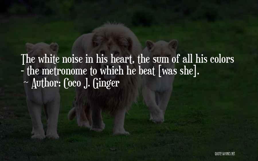 Coco J. Ginger Quotes 1155944