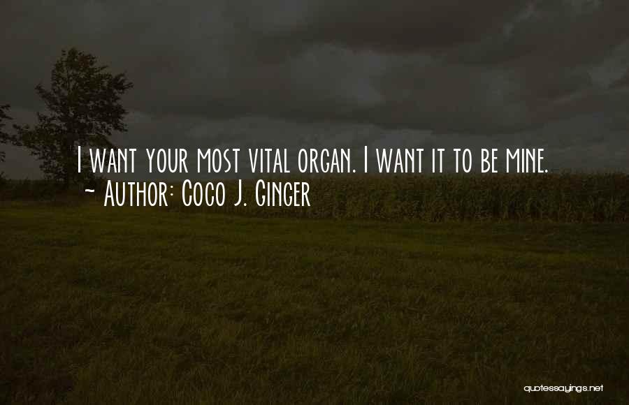 Coco J. Ginger Quotes 1252870