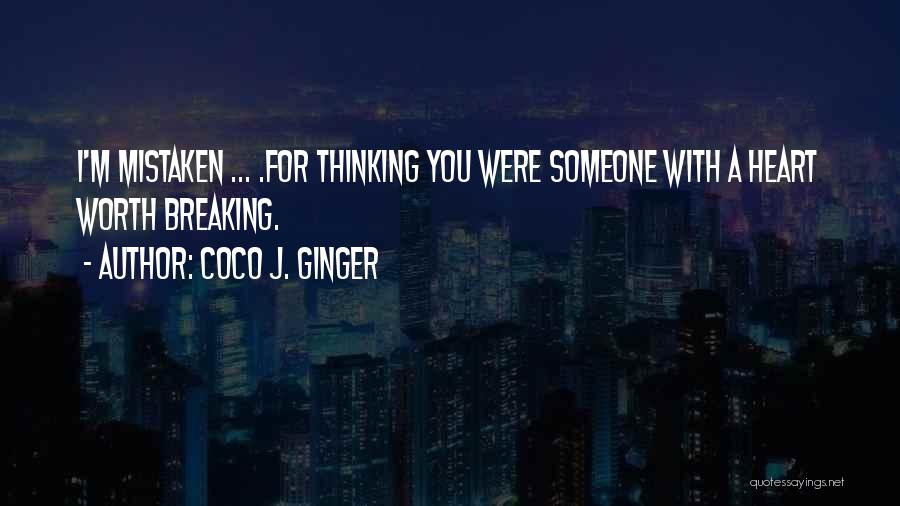 Coco J. Ginger Quotes 1324640