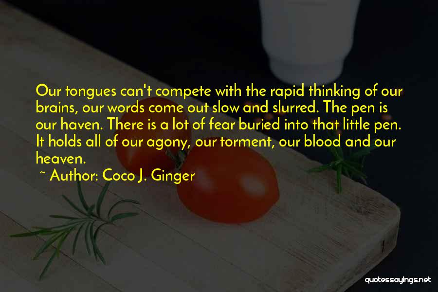 Coco J. Ginger Quotes 1428251