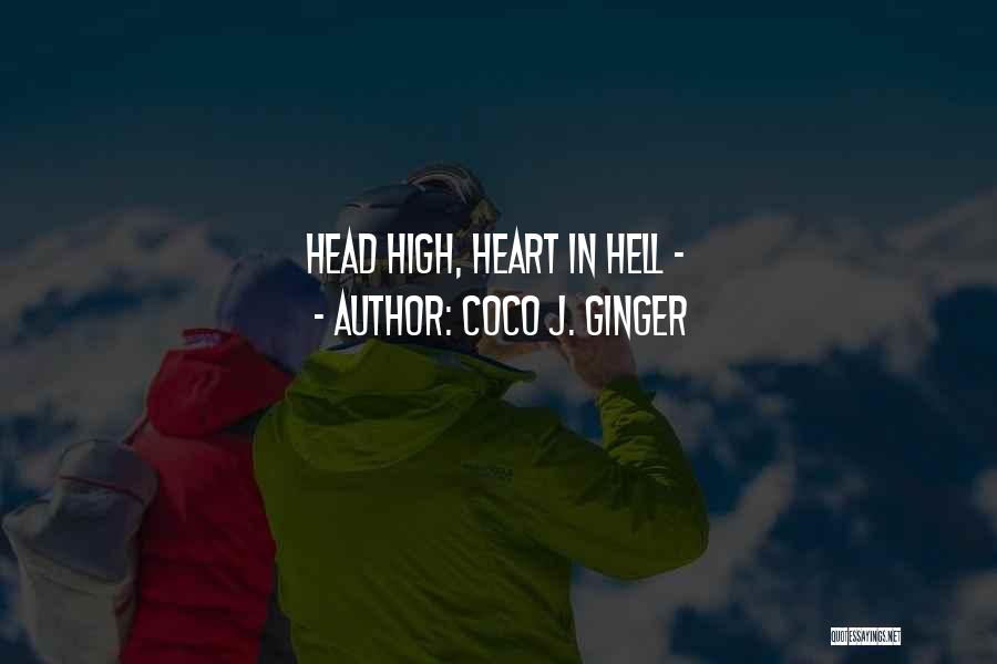 Coco J. Ginger Quotes 1568516