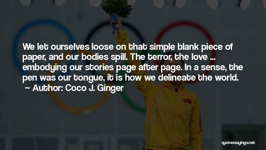 Coco J. Ginger Quotes 1575282