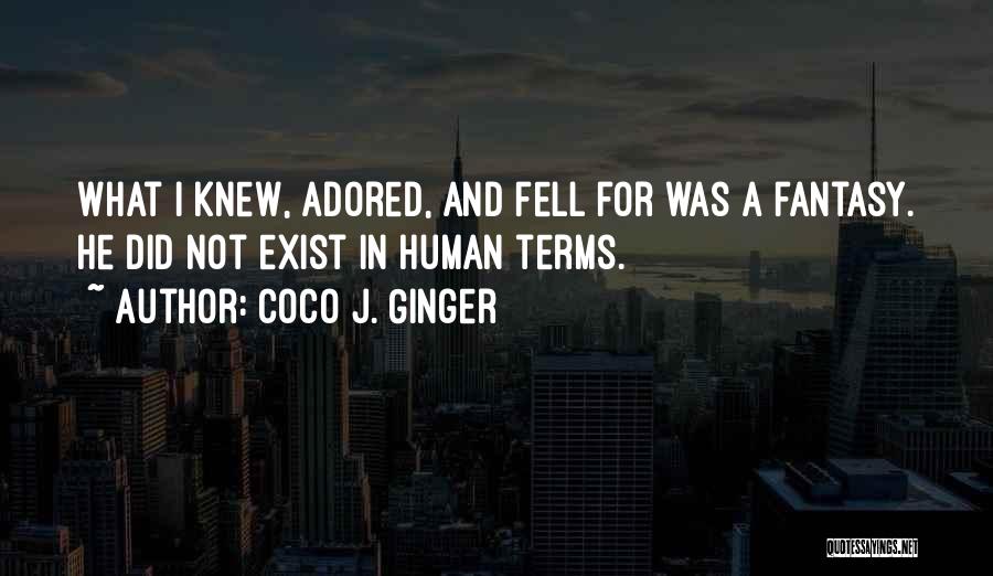 Coco J. Ginger Quotes 1838588