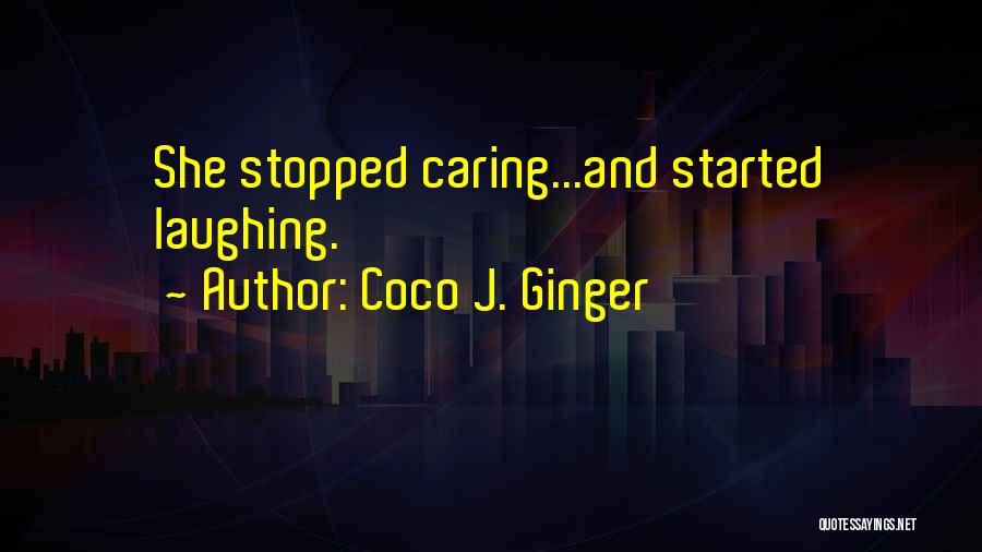 Coco J. Ginger Quotes 1906303