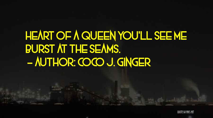 Coco J. Ginger Quotes 220599