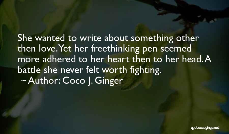 Coco J. Ginger Quotes 447422