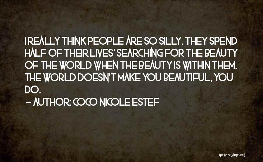 Coco Nicole Estef Quotes 1289729