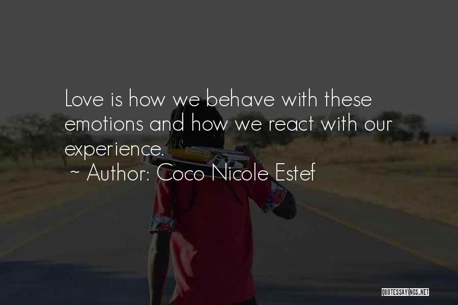 Coco Nicole Estef Quotes 134693