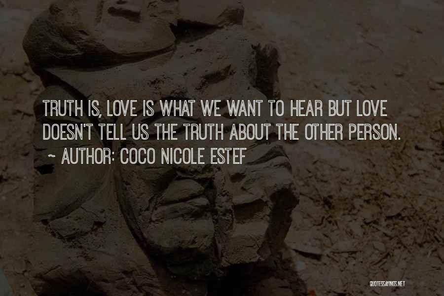 Coco Nicole Estef Quotes 1586665