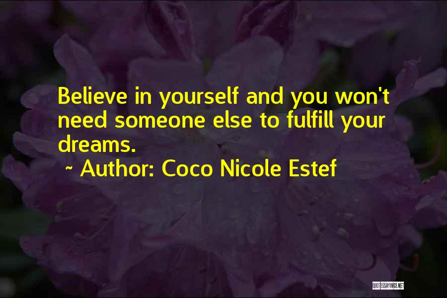 Coco Nicole Estef Quotes 1604028