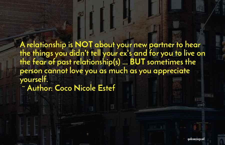 Coco Nicole Estef Quotes 2127456