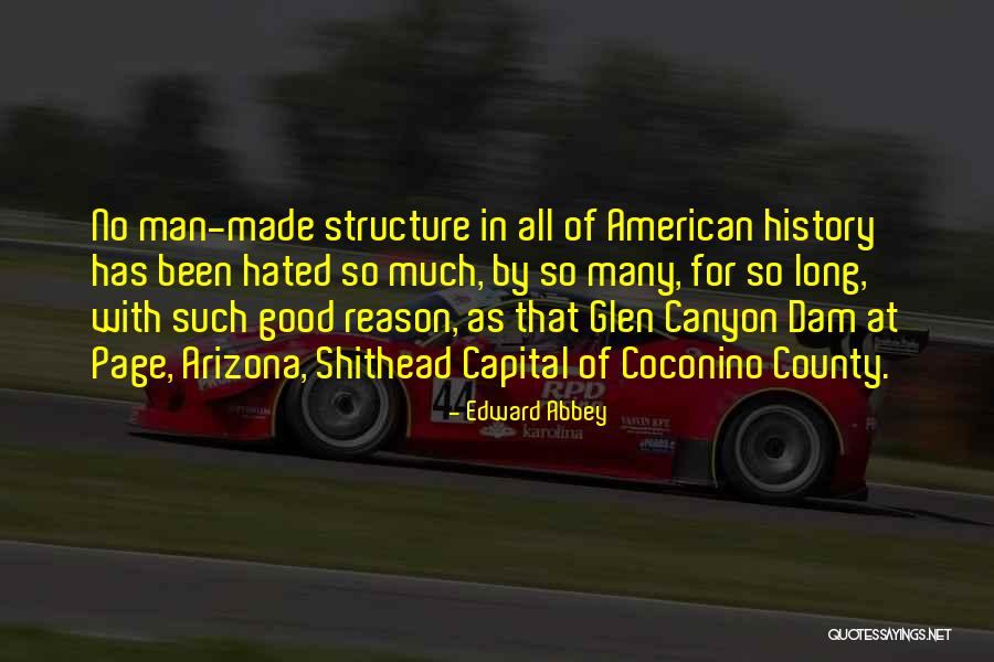 Coconino Quotes By Edward Abbey Coconino Quotes By Edward Abbey