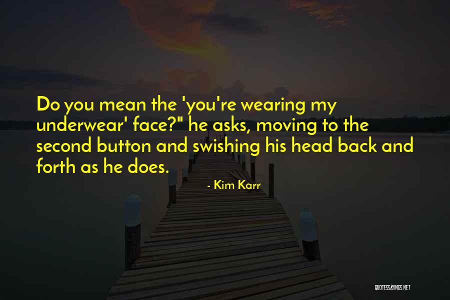 Coconino Quotes By Kim Karr Coconino Quotes By Kim Karr