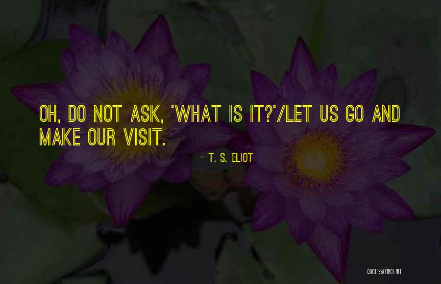 Coconino Quotes By T. S. Eliot Coconino Quotes By T. S. Eliot