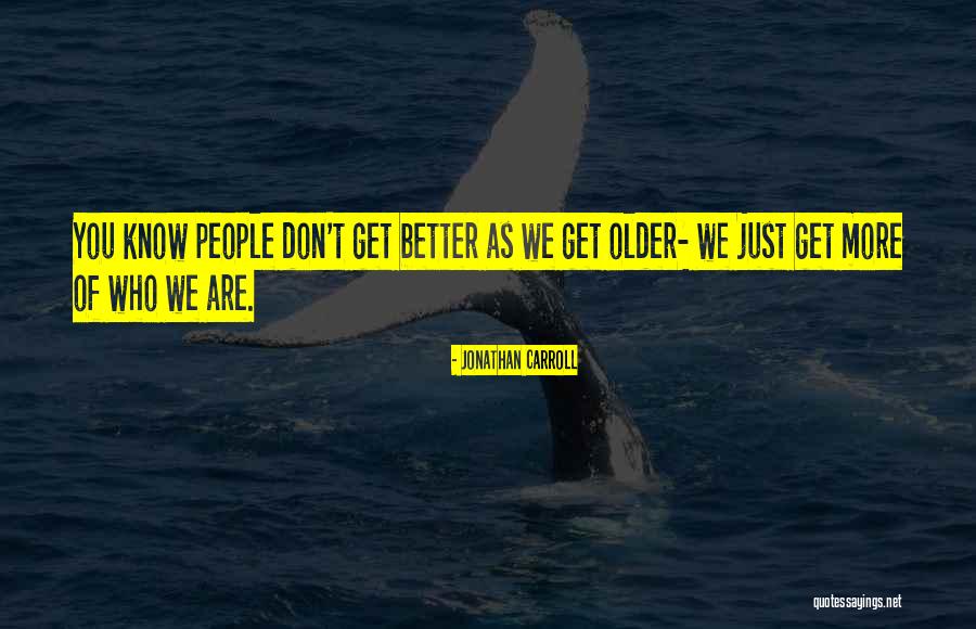 Coconspirators Quotes By Jonathan Carroll Coconspirators Quotes By Jonathan Carroll