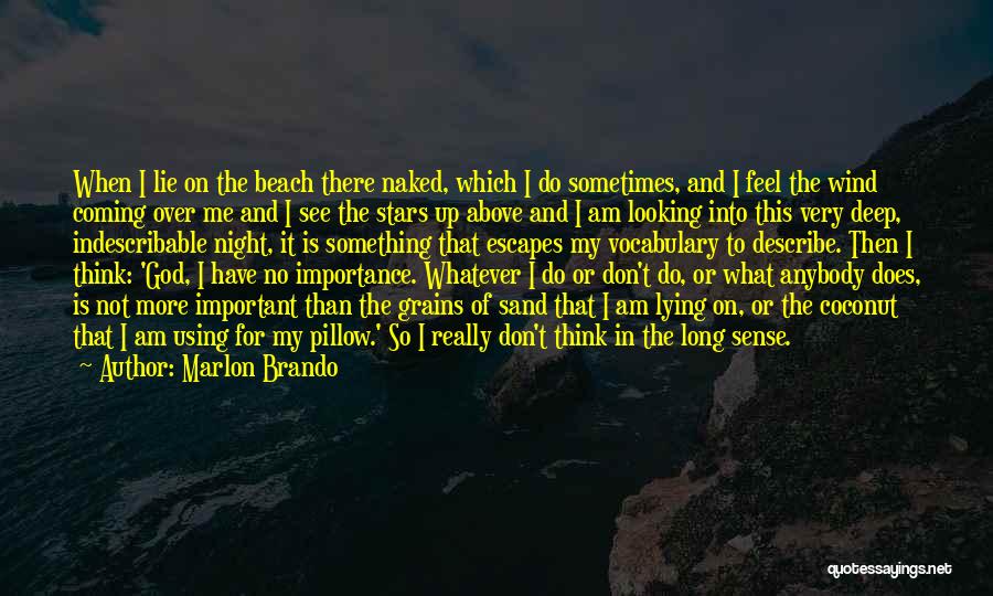 Coconut Beach Quotes By Marlon Brando