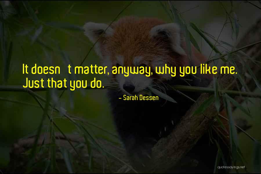 Coconut Bowls Quotes By Sarah Dessen