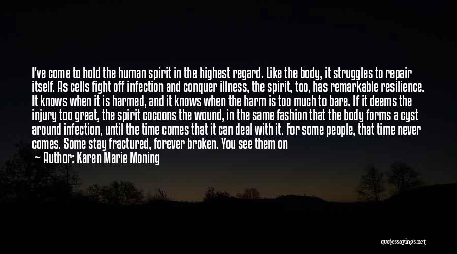 Cocoons Quotes By Karen Marie Moning