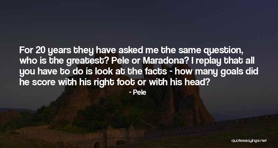 Cocos Nucifera Quotes By Pele Cocos Nucifera Quotes By Pele