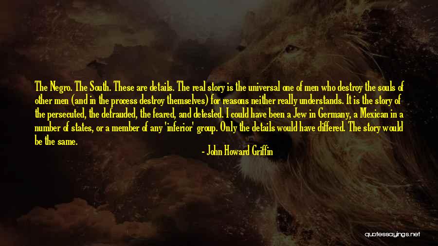 Cocounsel Quotes By John Howard Griffin Cocounsel Quotes By John Howard Griffin