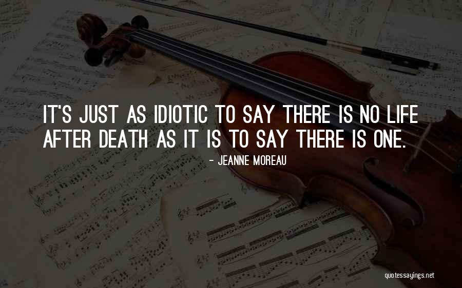 Cod 2 Death Quotes By Jeanne Moreau Cod 2 Death Quotes By Jeanne Moreau