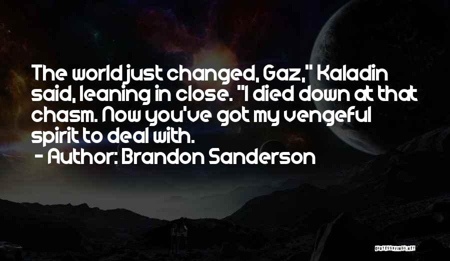 Cod Gaz Quotes By Brandon Sanderson